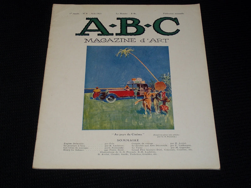 1925 AUGUST A.B.C. MAGAZINE D'ART MAGAZINE - NICE FRENCH ART ISSUE - E 3414