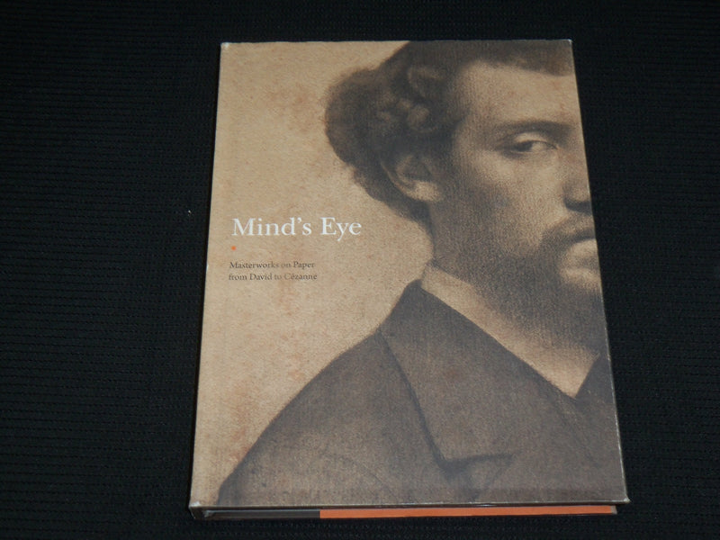 2014 MIND'S EYE MASTERWORKS FROM DAVID TO CZANNE HARDCOVER BOOK - R 716V