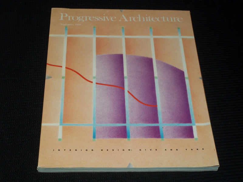 1984 SEPTEMBER PROGRESSIVE ARCHITECTURE MAGAZINE - INTERIORS COVER - E 4132