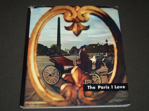 1963 THE PARIS I LOVE BY JEAN-PAUL CLEBERT & PHOTOS BY PATRICE MOLINARD- KD 22