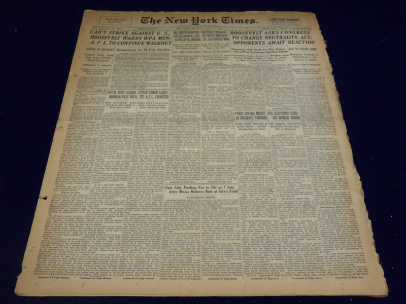 1939 JULY 15 NEW YORK TIMES - ROOSEVELT ASKS CONGRESS TO CHANGE ACT - NT 1334