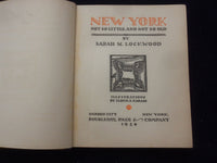 1926 NEW YORK NOT SO LITTLE AND NOT SO OLD HARDCOVER BOOK-SARAH LOCKWOOD-KD 8693