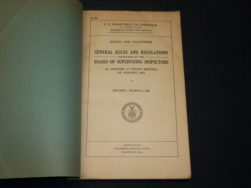 1931 OCEAN AND COASTWISE GENERAL RULES & REGULATIONS BOOK - KD 2756A