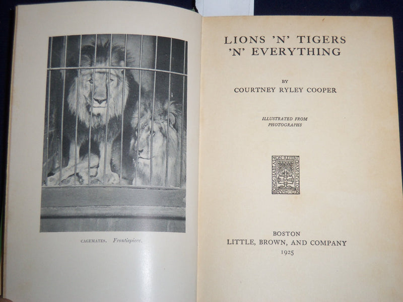 1925 LIONS 'N' TIGERS EVERYTHING HARDCOVER BOOK BY COURTNEY COOPER - KD 3867P