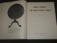 1947 PRIME ANTIQUES AND THEIR CURRENT PRICES EDITED BY THOMAS ORMSBEE - KD 1350E