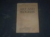 1914 JUNE ART AND PROGRESS MAGAZINE - ARTICLES & PHOTOS - B 557