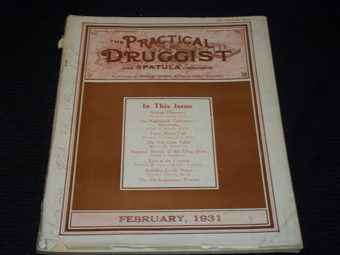 1931 FEBRUARY THE PRACTICAL DRUGGIST MAGAZINE NICE PHARMACY ISSUE - E 4389