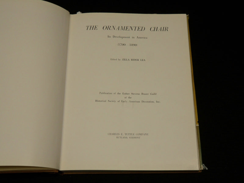 1962 THE ORNAMENTED CHAIR HARDCOVER BOOK EDITED BY ZILLA RIDER LEA - R 719W