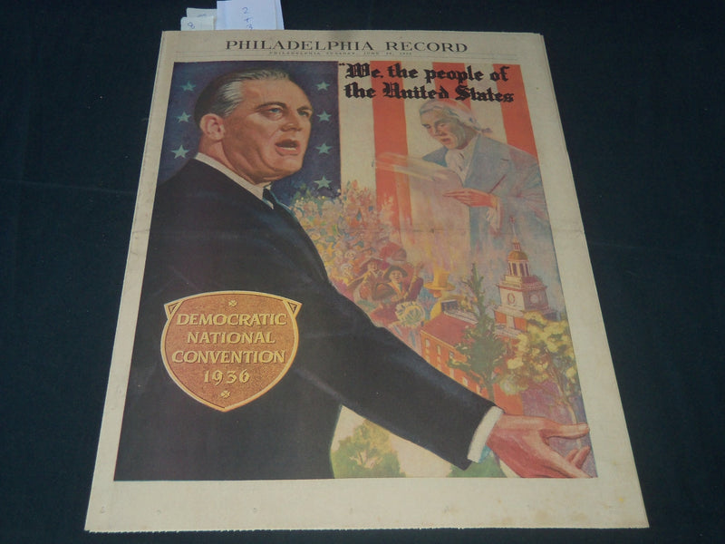 1936 JUNE 23 PHILADELPHIA RECORD DEMOCRATIC NATIONAL CONVENTION SECTION- NT 7238