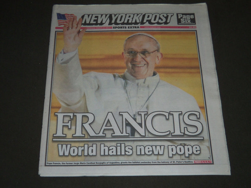 2013 MARCH 14 NEW YORK POST NEWSPAPER - FRANCIS NEW POPE - NP 2457