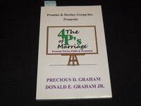 2016 THE 4 P'S OF MARRIAGE BOOK BY PRECIOUS GRAHAM - INSCRIBED - KD 7722