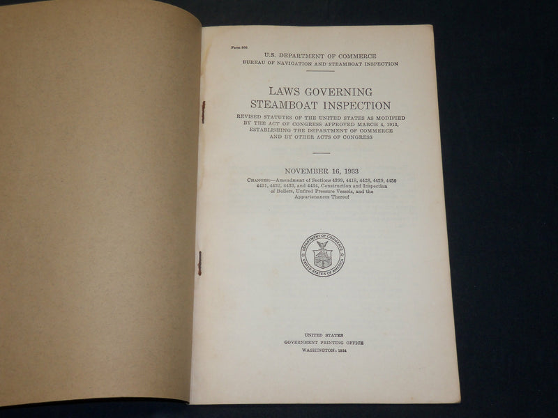 1933 LAWS GOVERNING STEAMBOAT INSPECTION BOOK- U. S. DEPT OF COMMERCE - J 5873