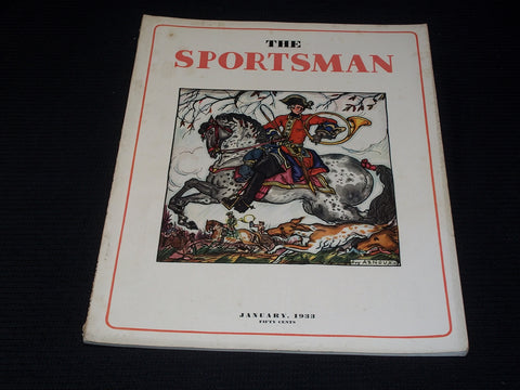 1933 JANUARY THE SPORTSMAN MAGAZINE NICE COVER & INSIDE SPORTS - E 4287
