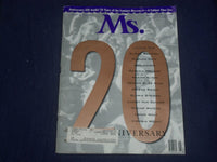 1992 JULY/AUGUST MS. MAGAZINE - 20TH ANNIVERSARY ISSUE - ST 6068