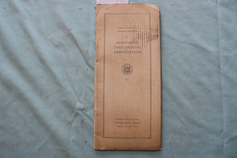 1925 NORTHERN OHIO DENTAL ASSOCIATION ANNUAL SESSION - CLEVELAND, OH - K 3309