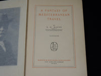 1909 A FANTASY OF MEDITERRANEAN TRAVEL HARDCOVER BOOK BY S. G. BAYNE - KD 9393