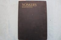 1902 YONKERS ILLUSTRATED HARDCOVER BOOK - KD 9677