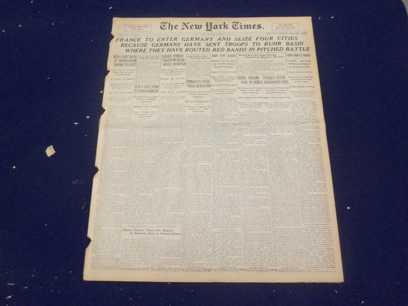 1920 APRIL 5 NEW YORK TIMES - FRANCE TO ENTER GERMANY TO SEIZE 4 CITIES- NT 8281