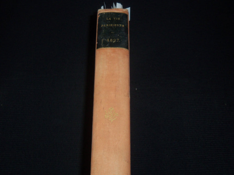 1897 JANUARY-DECEMBER LA VIE PARISIENNE FRENCH MAGAZINE BOUND VOLUME - KD 3806L