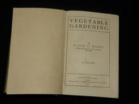 1918 VEGETABLE GARDENING HARDCOVER BOOK BY RALPH L. WATTS - KD 6546