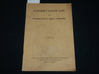 1900'S CONSERVATION LIST OF CONNECTICUT WILD FLOWERS SOFTCOVER BOOK - J 6511