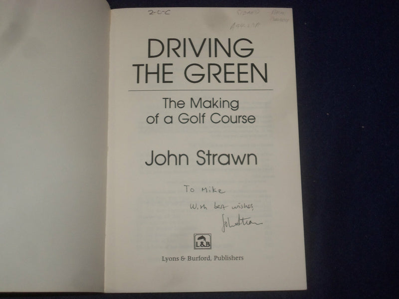 1997 DRIVING THE GREEN - BY JOHN STRAWN - SIGNED BY JOHN STRAWN - - KD 2757G