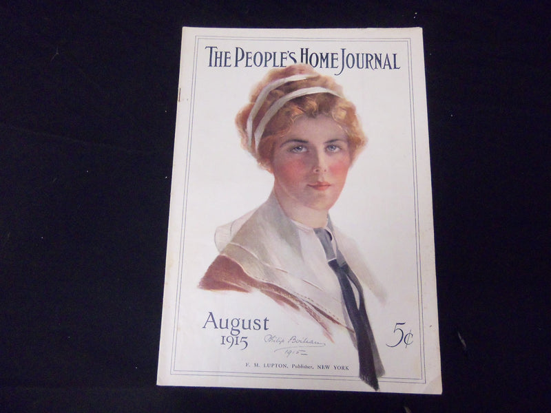 1915 AUGUST PEOPLE'S HOME JOURNAL MAGAZINE - GREAT ILLUSTRATIONS & ADS- ST 1806