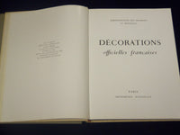 1956 DECORATIONS OFFICIELLES FRANCAISES FRENCH BOOK - NICE PRINTS - KD 3475