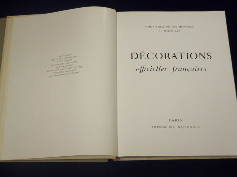 1956 DECORATIONS OFFICIELLES FRANCAISES FRENCH BOOK - NICE PRINTS - KD 3475