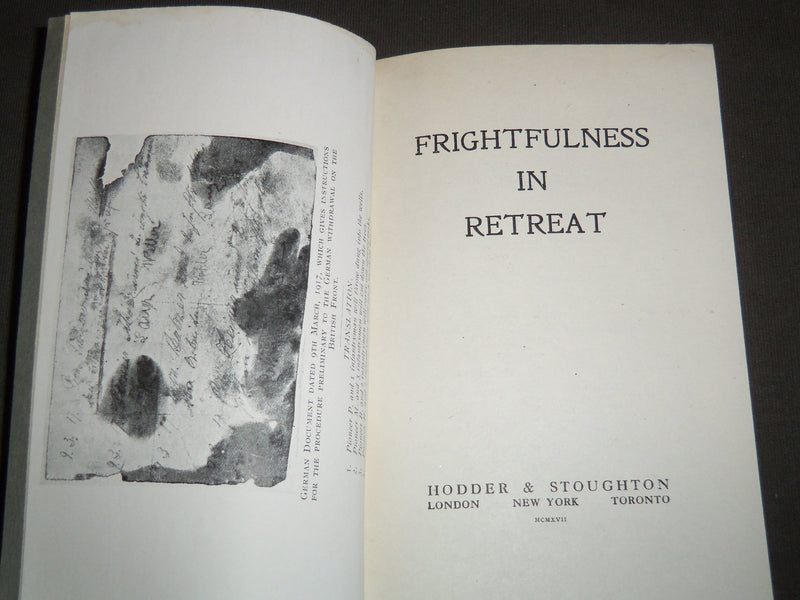 1917 FRIGHTFULNESS IN RETREAT SOFTCOVER BOOK - HODDER & STOUGHTON - J 7220