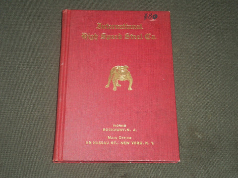 1910'S INTERNATIONAL HIGH SPEED STEEL COMPANY CATALOG - J 5194