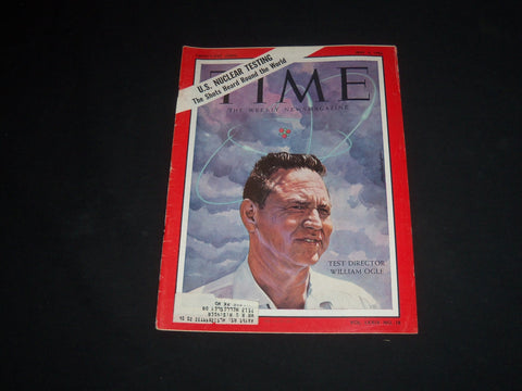 1962 MAY 4 TIME MAGAZINE - TEST DIRECTOR WILLIAM OGLE - T 1846