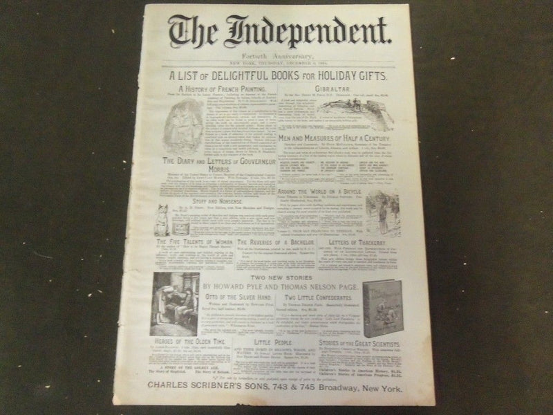 1888 DEC 6 THE INDEPENDENT MAGAZINE - 40TH ANNIVERSARY - GREAT ADS - NP 1513