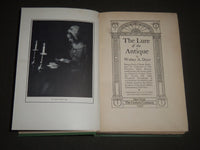 1910 THE LURE OF THE ANTIQUE BY WALTER A. DYER BOOK - NICE PHOTOS - KD 4224