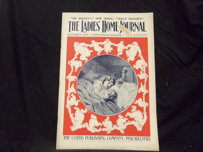 1899 DECEMBER LADIES' HOME JOURNAL MAGAZINE - GREAT ILLUSTRATIONS & ADS- ST 1597