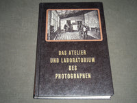 1983 DAS ATELIER UND LABORATORIUM DES PHOTOGRAPHEN GERMAN BOOK - KD 3782