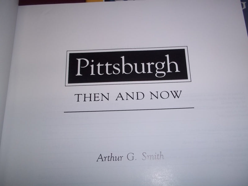1990 PITTSBURGH BOOK LOT OF 2 DIFFERENT - AMERICAN CITY & THEN AND NOW - KD 794O