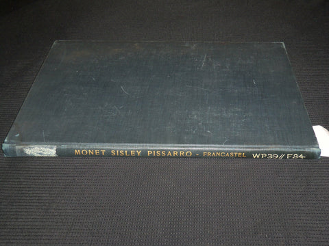 1939 MONET SISLEY PISSARRO BOOK BY PIERRE FRANCASTEL - FRENCH - PRINTS - R 732P