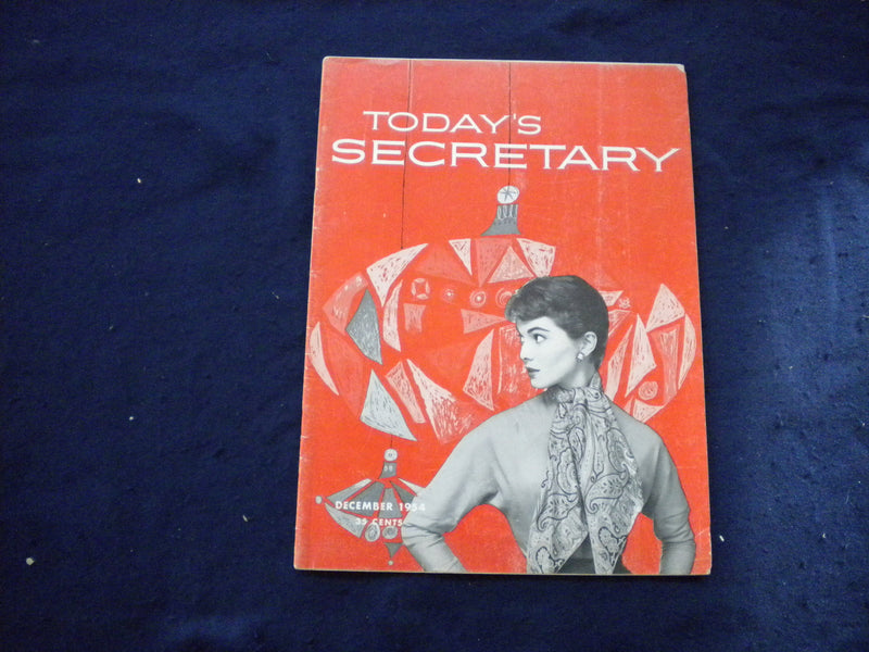 1954 DECEMBER TODAY'S SECRETARY MAGAZINE - NICE COVER, STORIES, PHOTOS- SP 3625F