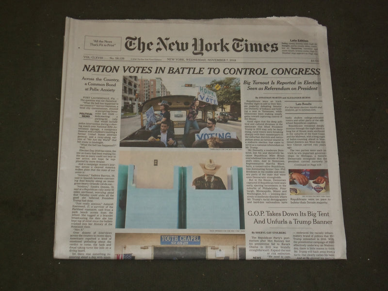 2018 NOVEMBER 7 NEW YORK TIMES - NATION VOTES IN BATTLE TO CONTROL CONGRESS