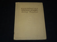 1929-1930 KISKIMINETAS SPRINGS SCHOOL FOR BOYS YEARBOOK - SALTSBURG PA - YB 1891