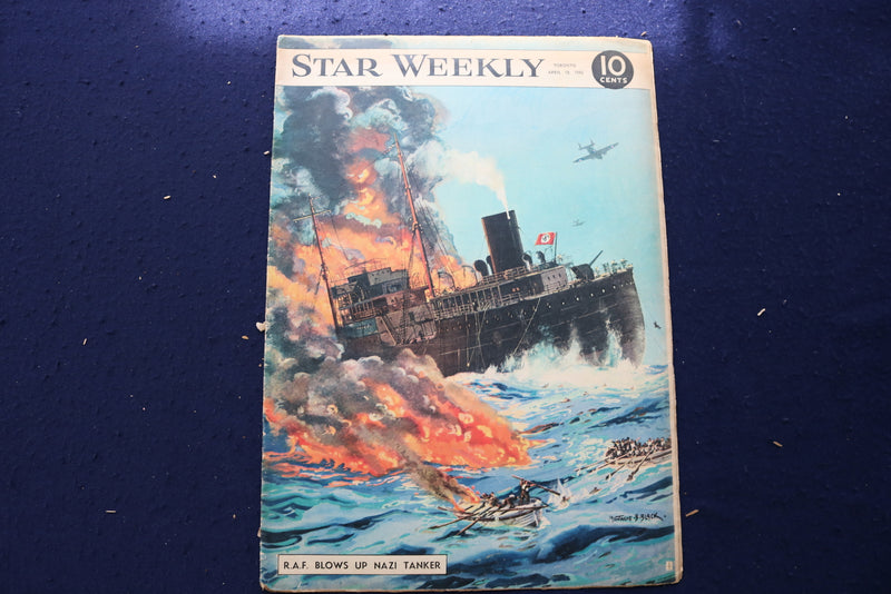 1942 APRIL 18 STAR WEEKLY MAGAZINE - RAF BLOWS UP NAZI TANKER COVER - E 23023