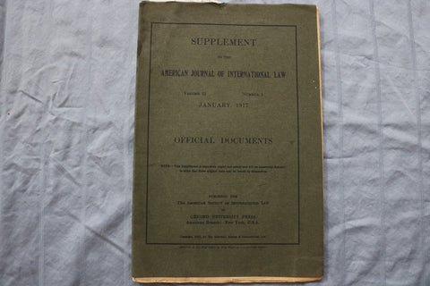 1917 JANUARY AMERICAN JOURNAL OF INTERNATIONAL LAW - SUPPLEMENT - K 2978
