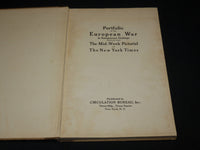 1916 FEB-AUG EUROPEAN WAR PICTORIAL BOOK - NEW YORK TIMES - R 711C