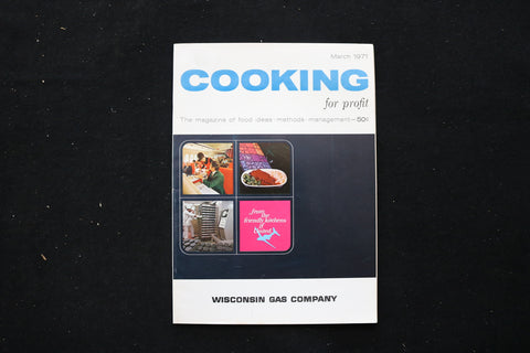 1971 MARCH COOKING FOR PROFIT MAGAZINE - KITCHENS OF UNITED COVER - E 10515