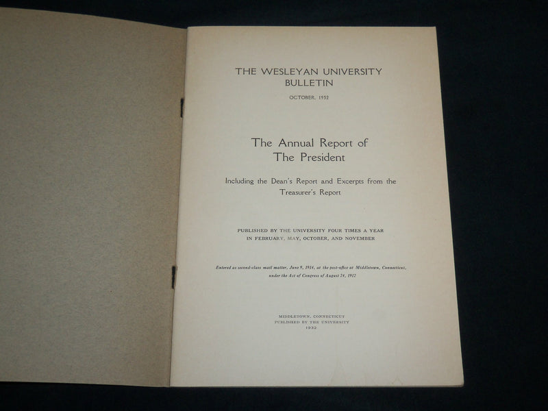 1932 OCTOBER WESLEYAN UNIVERSITY BULLETIN ANNUAL REPORT - CONNECTICUT - J 6832