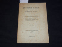 1892 DRYBURGH ABBEY ITS MONKS AND ITS LORDS BOOK - 8TH EDITION - J 9519