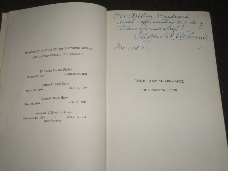 1946 THE HISTORY AND ROMANCE OF ELASTIC WEBBING BOOK - INSCRIBED - KD 4816
