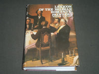 1981 LEXICON OF THE BELGIAN ROMANTIC PAINTERS BY WILLEM FLIPPO BOOK - KD 4068