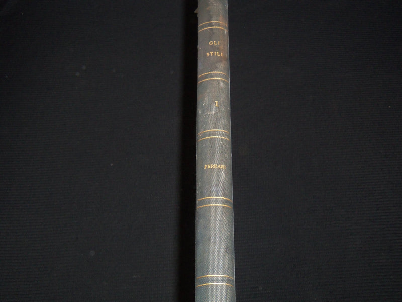 1920'S GLI STILI NELLA FORMA E NEL COLORE VOLUME 1 - GIULIO FERRARI - Z 226